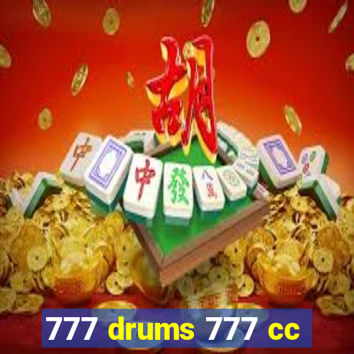 777 drums 777 cc